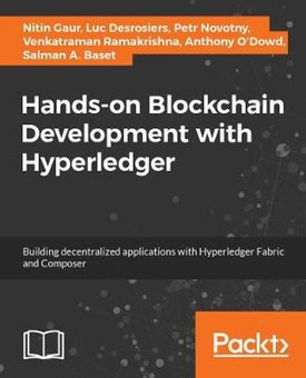 Hands-on Blockchain Development with Hyperledger