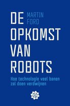 De opkomst van robots, Martin Ford