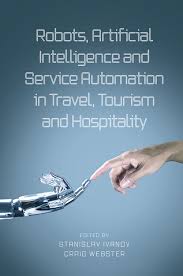 Omslag van het boek: Robots, Artificial Intelligence and Service Automation in Travel, Tourism and Hospitality van Emerald Publishing Limited. De afbeelding linkt naar bol.com